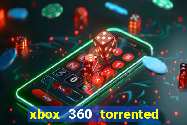 xbox 360 torrented games rgh